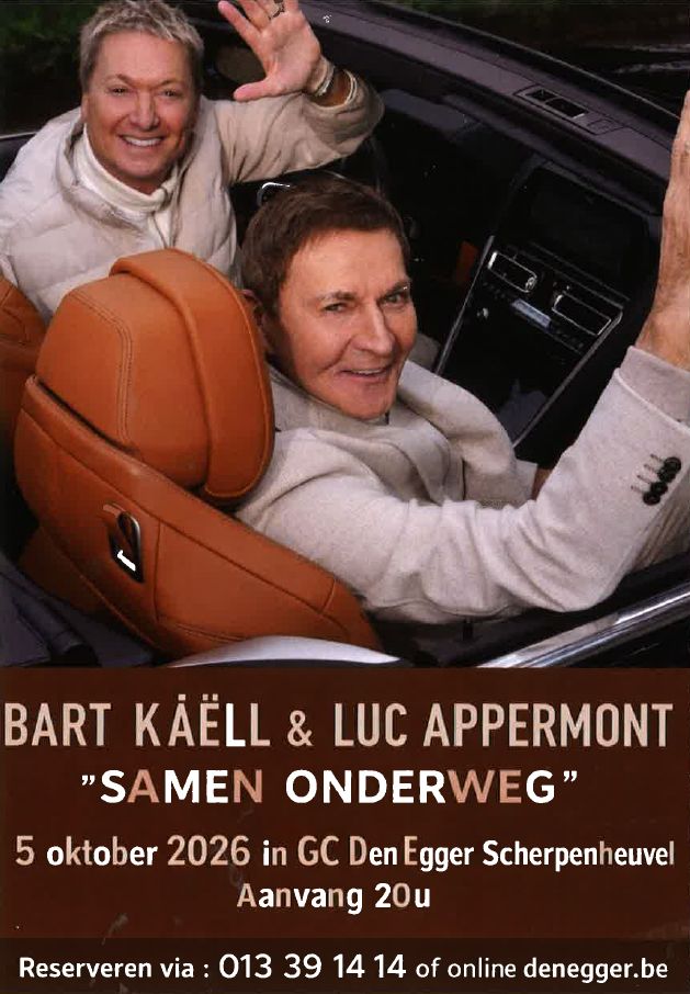 Bart Kaëll & Luc Appermont "Samen Onderweg" Bart Kaëll & Luc Appermont "Samen Onderweg"